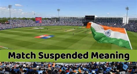 Match suspended .